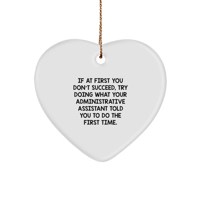 Funny Administrative Assistant Christmas Unique Gifts from Coworkers - Heart Ornament, Inspirational Quote - Gifts for Administrative Assistant - Image 1