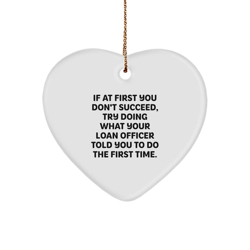Funny Loan Officer Gifts from Friends, Heart Ornament for Loan Officer Men, Unique Christmas Unique Gifts for Loan Officers from Family - Image 1