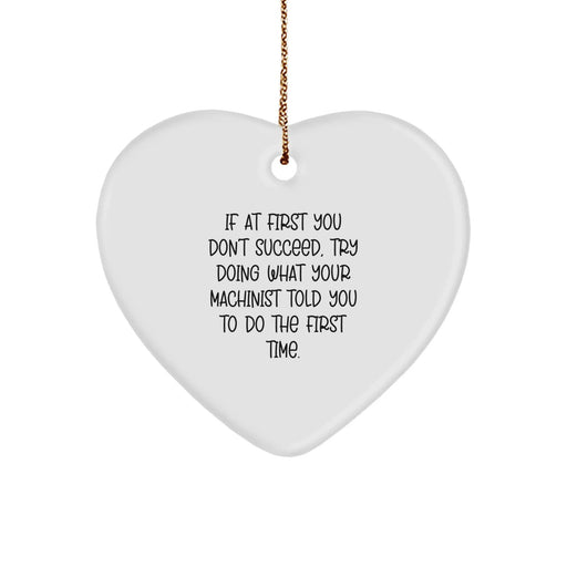 Funny Machinist Heart Ornament Gifts from Friends, Coworkers, or Family for Christmas Unique Gifts - Image 1