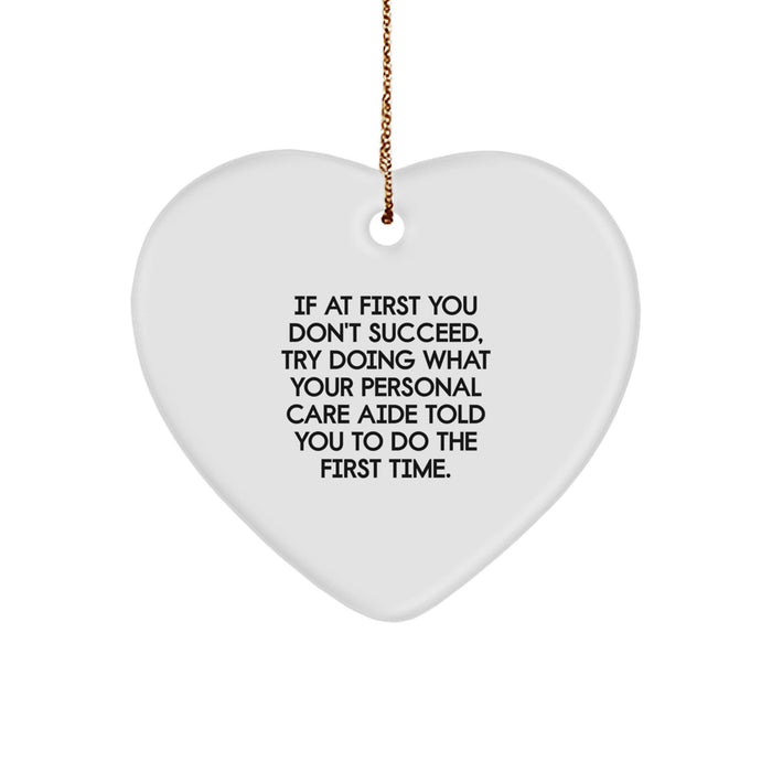 Funny Personal Care Aide Gifts from Family, Heart Ornament, Christmas Unique Gifts for Men, Women, Friends, Coworkers, Personal Care Aide - Image 1