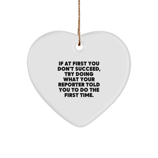 Funny Reporter Gifts from Friends and Family, Heart Ornament for Reporter Lovers on Christmas Unique Gifts - Image 1