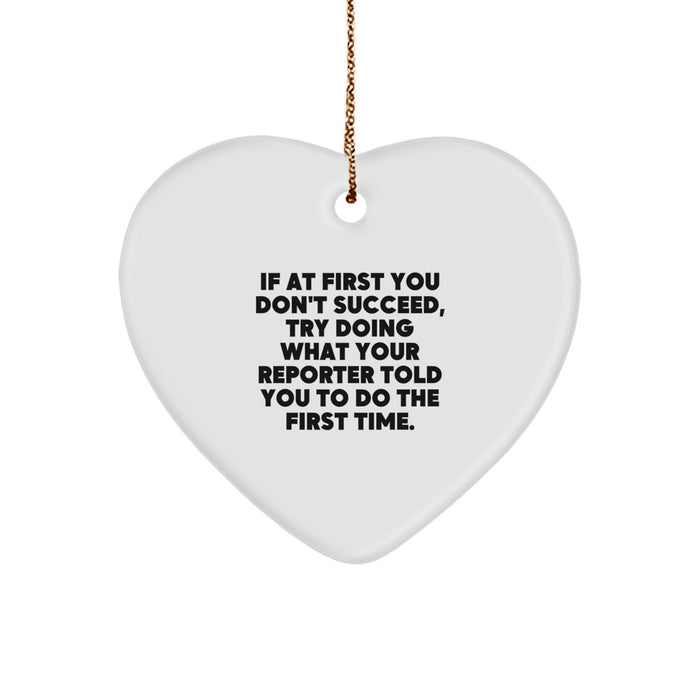 Funny Reporter Gifts from Friends and Family, Heart Ornament for Reporter Lovers on Christmas Unique Gifts - Image 1