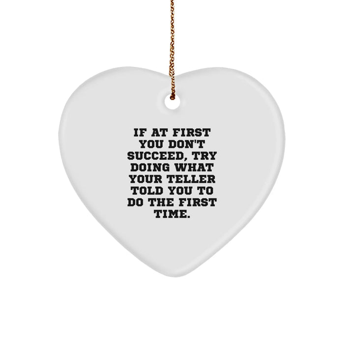 Funny Teller Gifts from Men, Women, Friends, Coworkers, Family - Heart Ornament Christmas Unique Gifts for Teller, Husband, Wife, Sweetheart, Sweetheart - Image 1
