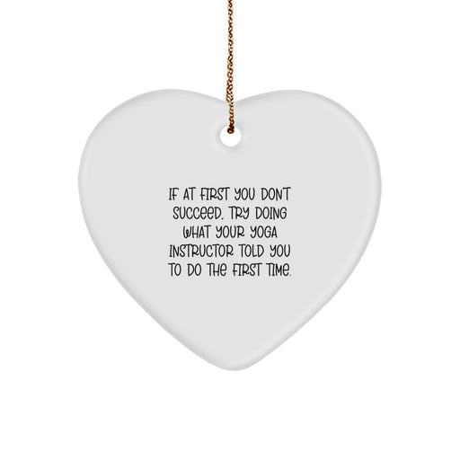 Funny Yoga Instructor Christmas Unique Gifts from Friends for Men Women Coworkers Family - Heart Ornament with Inspirational Quote - Image 1