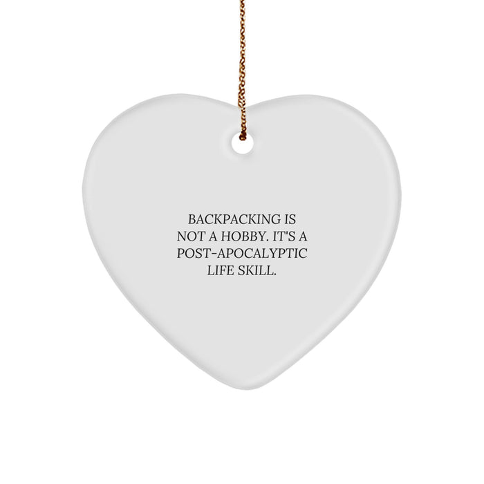 Funny Backpacking Gifts from Friends to Family - Heart Ornament for Christmas Unique Gifts for Backpackers - Image 1