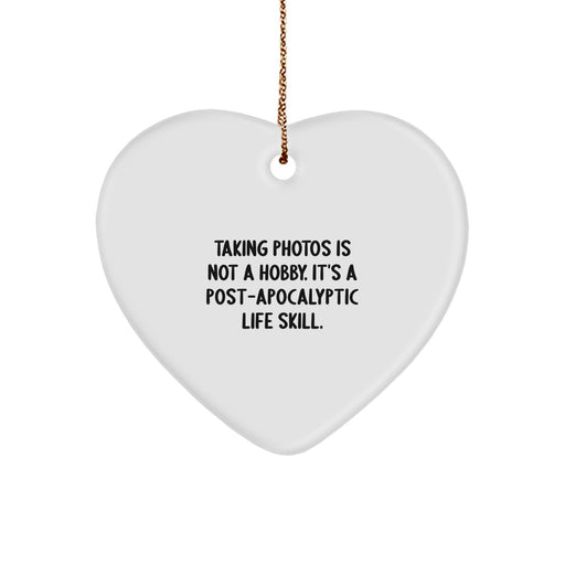Funny Taking Photos Gift Ideas Heart Ornament for Friends, Family, Coworkers, from Men, Women, Taking Photos Enthusiasts, Christmas Unique Gifts - Image 1