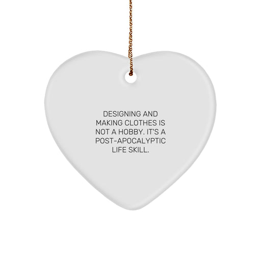 Designing and Making Clothes Gifts for Men Women Friends Family - Funny Heart Ornament Quote Christmas Unique Gifts from Friends to Family - Image 1