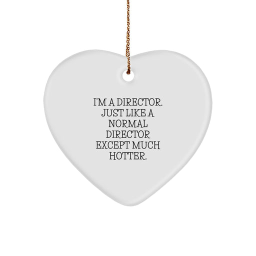 Funny Director Heart Ornament Gifts from Friends, Christmas Unique Director Gifts, I'm A Director Heart Shape Decor - Image 1