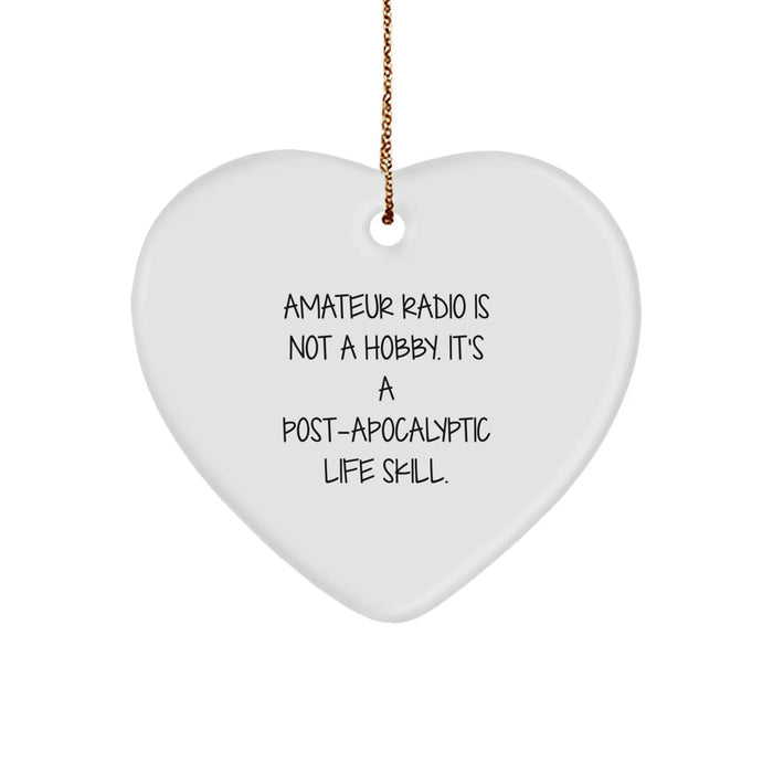 Amateur Radio Heart Ornament - Funny Quote, Ideal Gifts for Amateur Radio Enthusiasts, Family, Friends, Coworkers, Christmas Unique Presents - Image 1