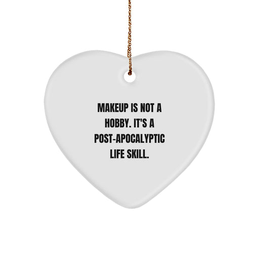 Funny Makeup Lover Gifts from Friends, Christmas Unique Gifts for Makeup Enthusiasts, Heart Ornament - Image 1