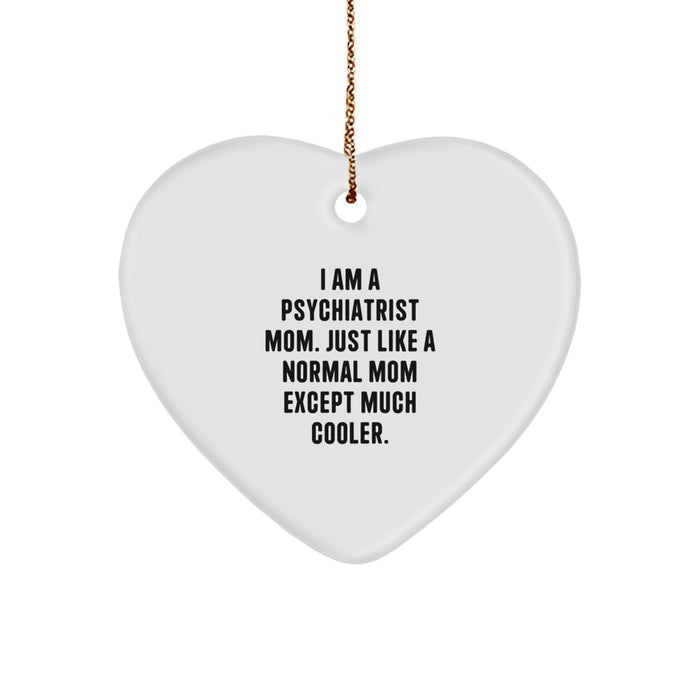 Funny Psychiatrist Heart Ornament Gift from Family for Mom's Christmas Unique Gifts - Image 1