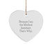 Funny Medical Assistant Gifts for Christmas, Heart Ornament Quote - Because I Am The Medical Assistant, That's Why, Medical Assistant Appreciation Gift - Image 1