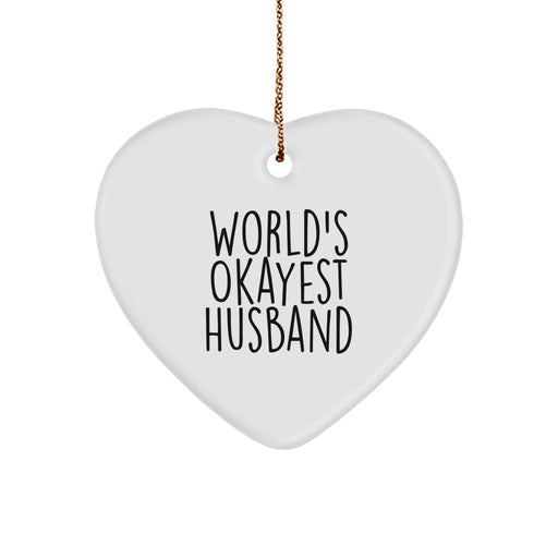 Funny Husband Gifts - World's Okayest Husband Heart Ornament, Christmas Unique Gifts from Men to Husband - Image 1