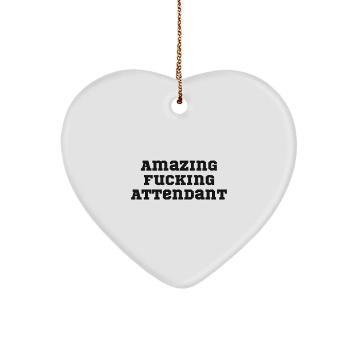 Funny Attendant Heart Ornament Gifts from Men to Attendants, Unique Christmas Decorations for Attends, Heart Shaped MDF Wood, Edge-to-Edge Sublimation Print - Image 1