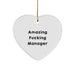Funny Manager Quotes Heart Ornament, Gifts from Coworkers, Gifts for Manager, Inspirational Christmas Unique Gifts - Image 1