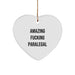 Funny Paralegal Gifts from Friends, Heart Ornament for Paralegal, Amazing F--king Paralegal Christmas Unique - Image 1