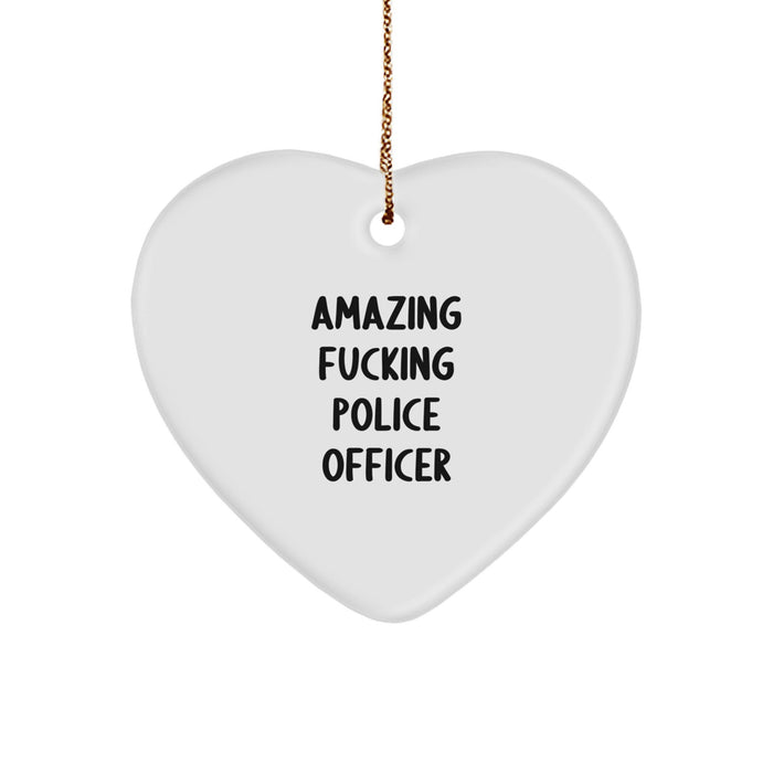 Funny Police Officer Gifts from Men, Heart Ornament, 'Amazing F--king Police Officer' Quote, Christmas Unique Gifts for Police Officer - Image 1
