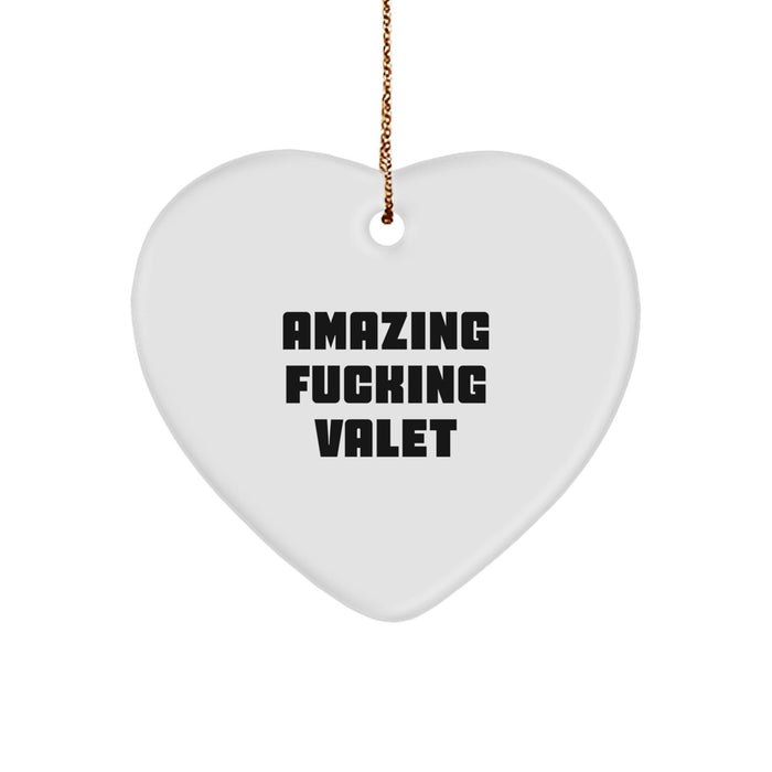 Funny Valet Gifts for Men, Christmas Unique Heart Ornament Quotes from Men, Funny Heart Ornament - Image 1
