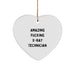 Funny X-Ray Technician Gifts, 'Amazing F--king X-ray Technician' Heart Ornament, White, Christmas, Gifts from Friends to X-Ray Technician - Image 1
