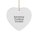 Funny Trucker Heart Ornament Gifts from Friends - 'Amazing F--king Trucker' Quote, Christmas Unique Gifts for Trucker - Image 1