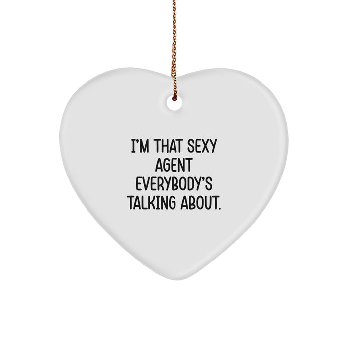 Sexy Agent Heart Ornament Gifts from Men or Women to Agent or Friends this Christmas Season - Funny Quote Agent Heart Shaped Gift - Image 1