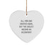 Funny Accountant Gifts for Him - Heart Ornament with 'All Men Are Created Equal But The Coolest Become An Accountant' Quote - Unique Christmas Memorable Presents - Image 1