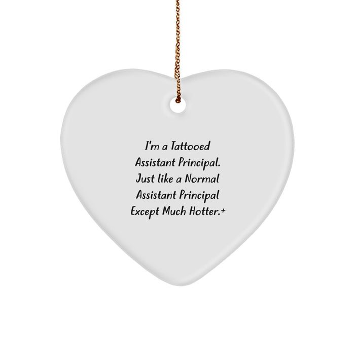 Funny Assistant Principal Heart Ornament, Gifts from Friends, Perfect Unique Gifts for Assistant Principals on Christmas - Image 1