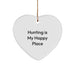 Funny Hunting Heart Ornament Gifts from Friends for Hunting Lovers - 'Hunting Is My Happy Place' Christmas - Image 1