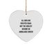 Funny Ambulance Driver Heart Ornament Gifts from Men for Ambulance Driver Friends with All Men Are Created Equal Quote, Christmas Unique Gifts, Heart Shaped Ambulance Driver Driver Ornament - Image 1