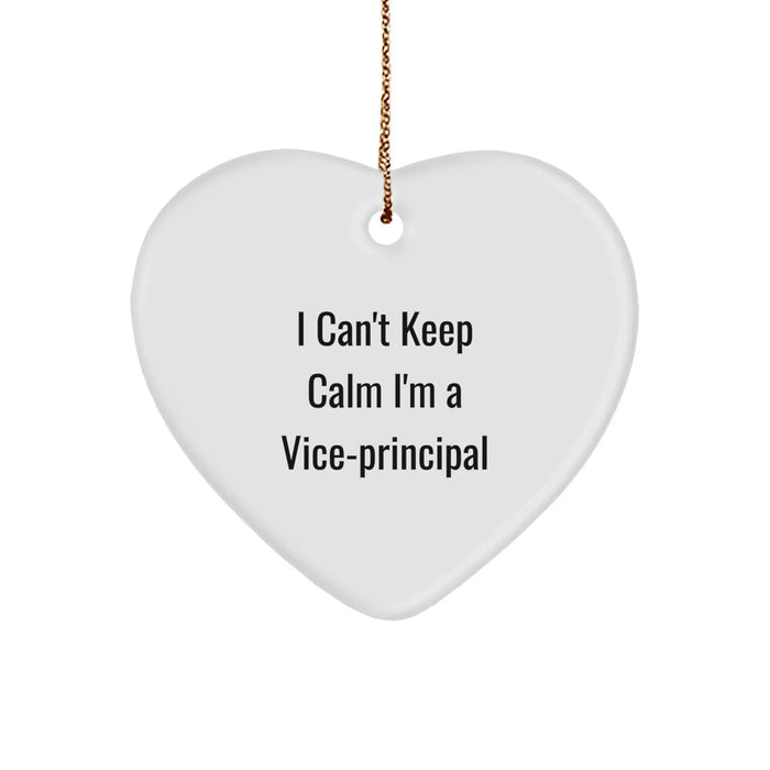 Funny Vice-principal Gifts from Friends, I Can't Keep Calm I'm A Vice-principal Heart Ornament for Vice-principal, Christmas Unique Gifts - Image 1