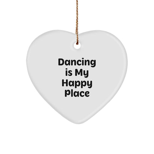 Dancing Gifts from Family, Friends, or Coworkers - 'Dancing Is My Happy Place' Heart Ornament for Christmas - Image 1