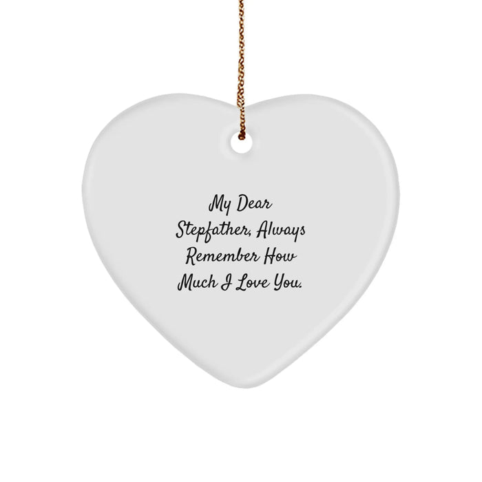 Funny Stepfather Gifts, Heart Ornament with Love Quote, Unique Christmas Unique Gifts from Men to Stepfather - Image 1