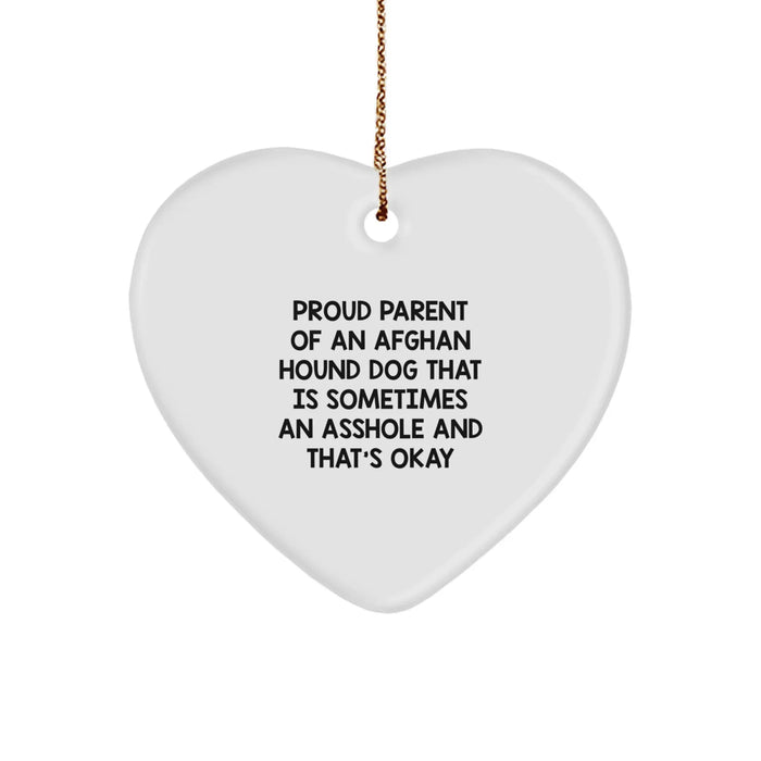 Funny Afghan Hound Dog Gifts, Proud Parent Quote, Heart Ornament for Christmas, Gifts from Family, Gifts for Afghan Hound Dog Lovers - Image 1