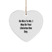 Funny Librarian Heart Ornament Gifts from Men to Librarians, Heart Shaped, Be Nice To Me. I May Be Your Librarian One Day. - Image 1