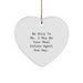 Funny Heart Ornament Gifts from Friends to Real Estate Agent, Be Nice To Me. I May Be Your Real Estate Agent One Day. Christmas Unique Gifts for Him, Her, or Coworkers. - Image 1