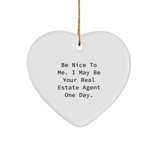 Funny Real Estate Agent Heart Ornament, Gifts from Men to Real Estate Agent Friends, Unique Christmas Unique Gifts for Real Estate Agent - Image 1