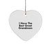 'I Have The Best Grandmom' Heart Ornament, Gift from Family to Grandmom, Christmas Unique Gifts, Heart Shaped, Durable MDF Material, Sublimation Printing, Gifts for Grandmom - Image 1