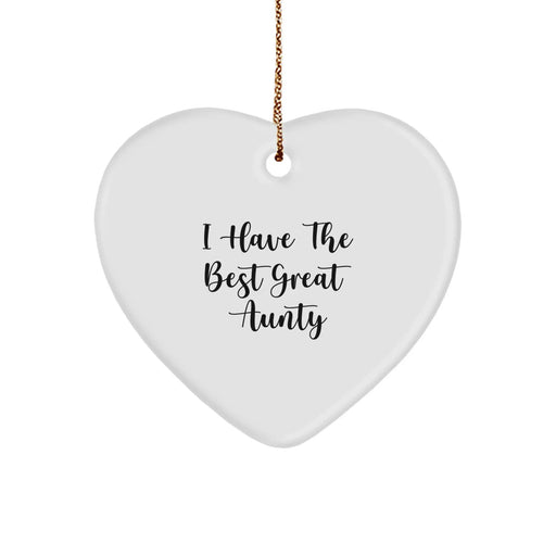 Funny Aunty Gifts from Men to Aunty - Heart Ornament with I Have The Best Great Aunty Quote, Christmas Unique Gifts, White Heart Shaped Decor - Image 1
