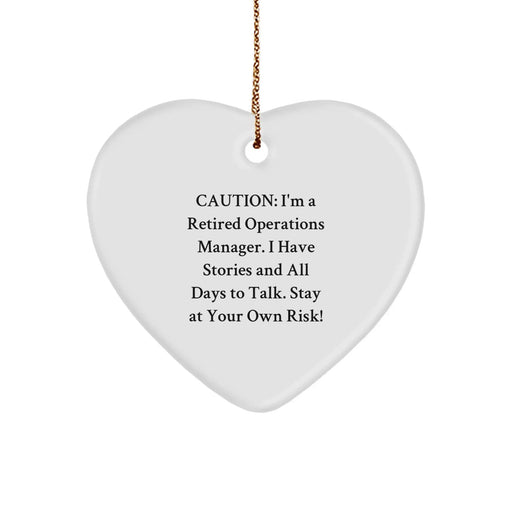 Funny Cautionary Tones for Operations Manager Gifts - Heart Ornament for Christmas Unique Gifts from Friends, Family, Coworkers to Operations Manager - Image 1