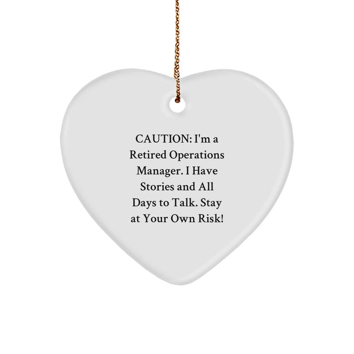 Funny Cautionary Tones for Operations Manager Gifts - Heart Ornament for Christmas Unique Gifts from Friends, Family, Coworkers to Operations Manager - Image 1