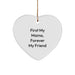 Funny Mama Heart Ornament, Gifts from Family to Mama, Heart Shaped Ornament for Mama, 'First My Mama, Forever My Friend' Quote, Christmas Unique Gifts - Image 1
