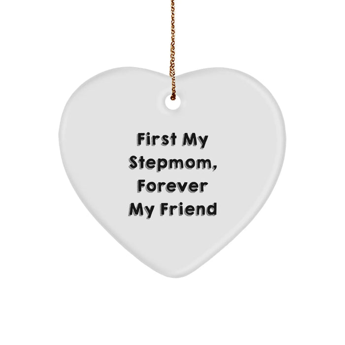 Funny Stepmom Gifts for Her, Heart Ornament Quote 'First My Stepmom, Forever My Friend', Christmas Unique Presents from Family - Image 1