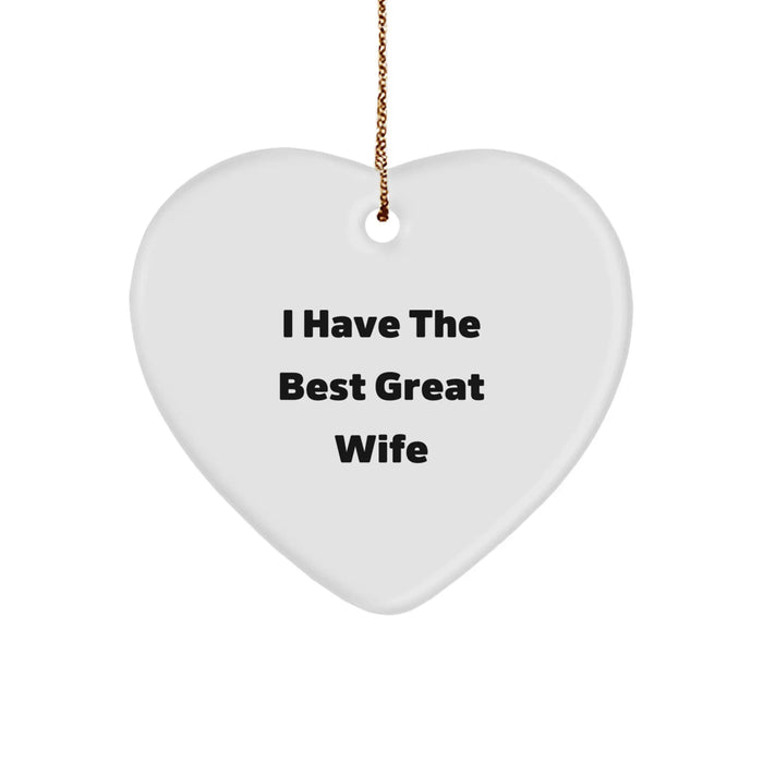 Funny Wife Heart Ornament Gifts from Men, Women, Friends, and Family for Christmas, Inspirational Love Quote - Image 1
