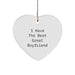 Funny Sweetheart Gifts from Men Great Sweetheart Heart Ornament I Have The Best Great Sweetheart for Christmas - Image 1