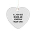 Funny Cardigan Welsh Corgi Dog Lover Christmas Unique Gifts from Friends to Family Heart Ornament Quote Says All You Need Is Love And A Cardigan Welsh Corgi - Image 1