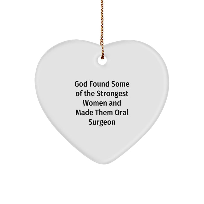 Funny Oral Surgeon Gifts from Women Who Inspired Me' Heart Ornament for Christmas Unique Gifts - Image 1