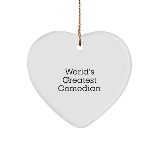Funny Comedian Gifts from Friends - 'World's Greatest Comedian' Heart Ornament for Comedian, Men, Women, Family, Coworkers, Friends - Unique Christmas Unique Gifts - Image 1