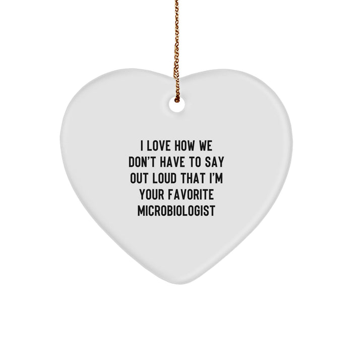 Funny Microbiologist Gifts from Friends, Heart Ornament for Favorite Microbiologist, Christmas Unique - Image 1
