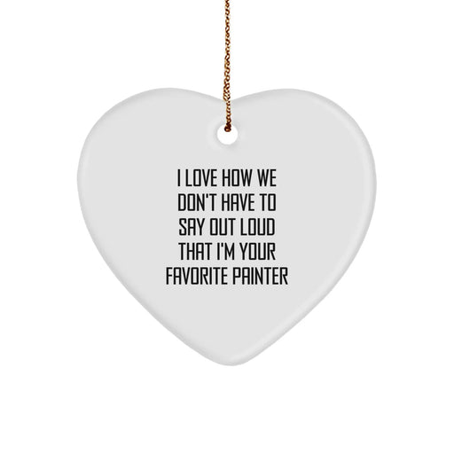 Funny Painter Heart Ornament Gifts from Loved Ones - Unique Christmas Unique Gifts for Painter Friends and Family - Image 1