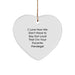 Funny Paralegal Gifts from Friends, Paralegal Heart Ornament for Christmas Unique Gifts, I Love How We Don't Have To Say Out Loud That I'm Your Favorite Paralegal - Image 1